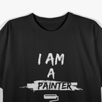 I'm A Painter Job Wall T-Shirt