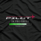 Pilot In Progress Funny Pilot Aviation Airplane T-Shirt