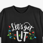 Lets Get Lit Christmas Colorful T-Shirt
