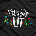 Lets Get Lit Christmas Colorful T-Shirt