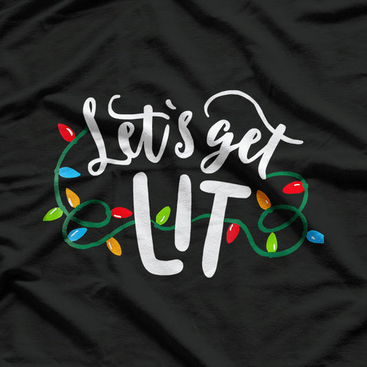 Lets Get Lit Christmas Colorful T-Shirt