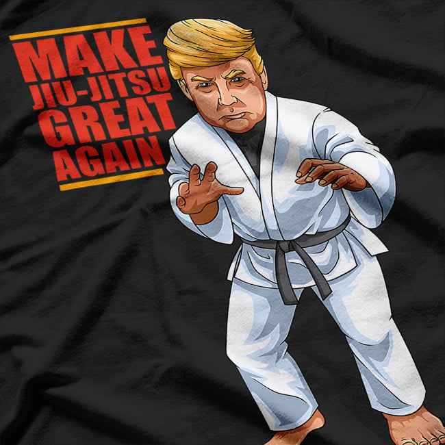 Trump Make Jiu Jitsu Great Again T-Shirt