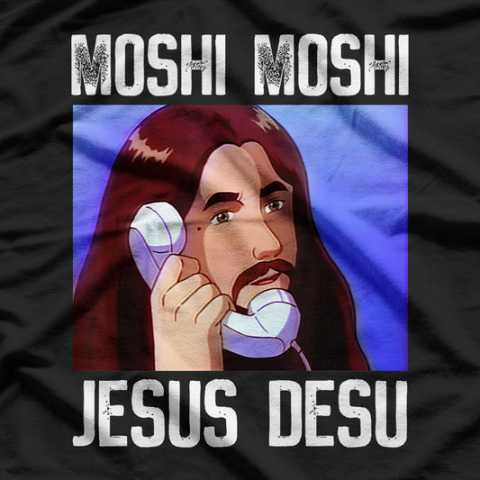 Funny Moshi Jesus Desu Meme T-Shirt