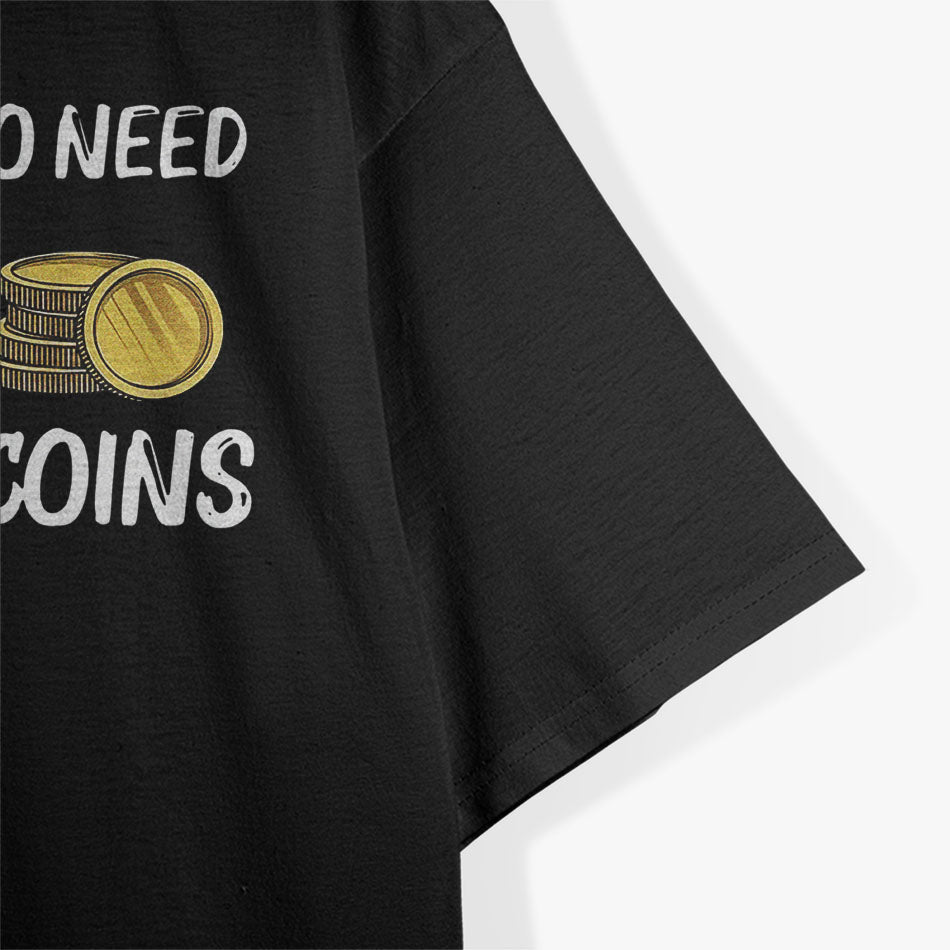 Funny Coin Collector Gift For Men Women T-Shirt