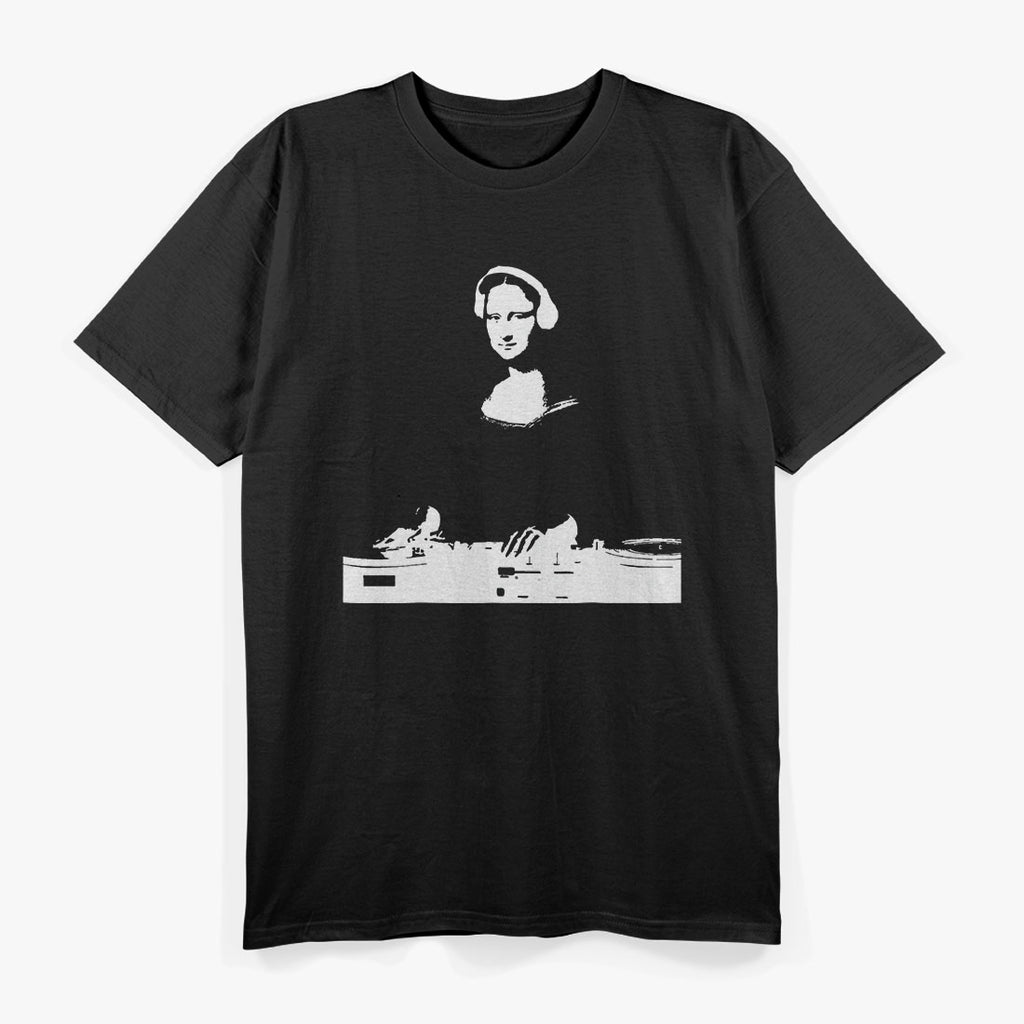 Dj Mona Lisa With Dj Headphone Behind A Dj Table T-Shirt