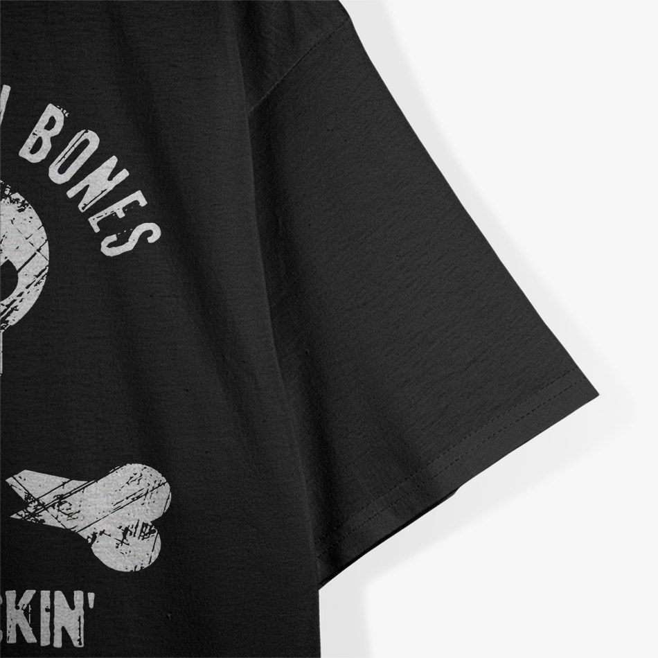 Saying Quote Few Broken Bones But Still Kicking T-Shirt