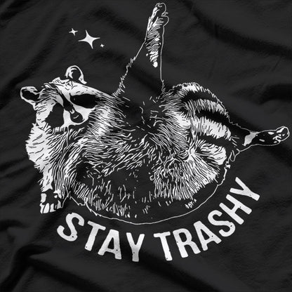 Stay Trashy Funny Raccoon Trash Panda Raccoon Meme T-Shirt