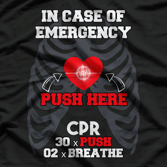 Funny Cpr Instructor First Aid for Nurses CPR Instructor T-Shirt