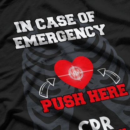 Funny Cpr Instructor First Aid for Nurses CPR Instructor T-Shirt