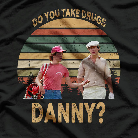 Do You Take D Vintage T-Shirt