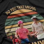 Do You Take D Vintage T-Shirt
