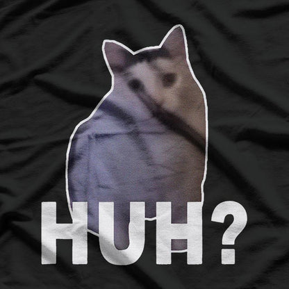 Meme Huh Cat Funny T-Shirt