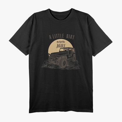 A Little Dirt Never Hurt 4 Wheeler 4x4 Offroad Retro T-Shirt