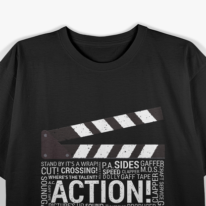 FIlm maker for the Director, Film Student, Film Lover T-Shirt