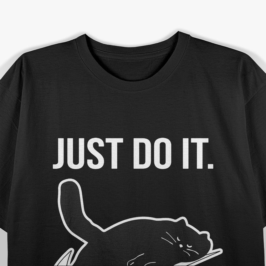 Just Do It Later Black Cat T-Shirt
