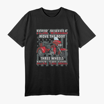 Motorcycle Trike Three Wheels Move The Soul Biker T-Shirt