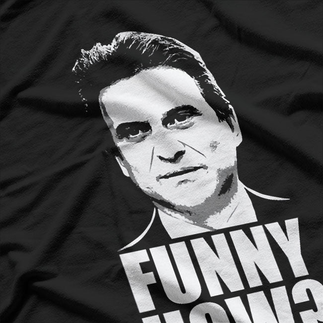 Mens Funny How Joe Pesci T-Shirt