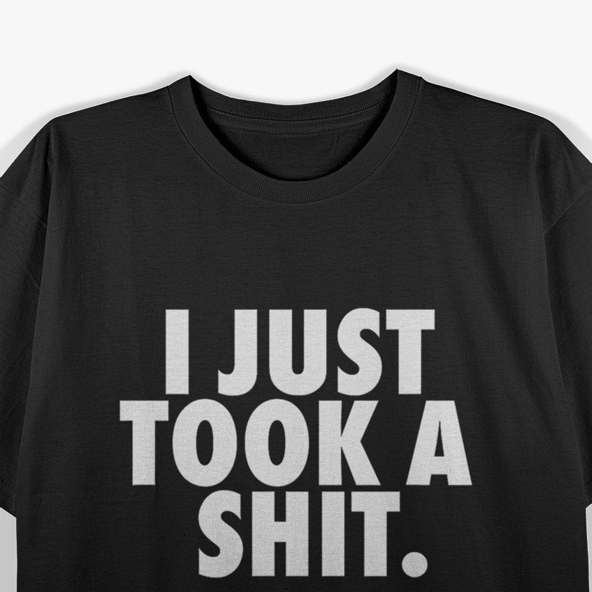 Funny Poop Adult Humor Gift T-Shirt
