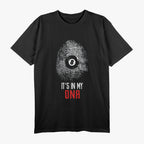 Billiards Pool Player 8 Ball, It's In My DNA T-Shirt