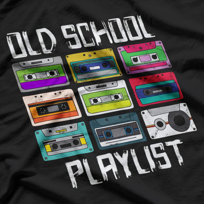 Cassette Tape Music – Retro 80s Old School Playlist T-Shirt