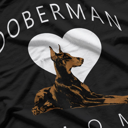 Doberman Pinscher Mom T-Shirt