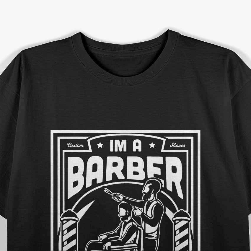 I'm A Barber Funny Cool Vintage T-Shirt