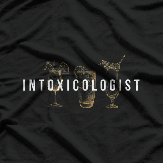 Intoxicologist - Bartender Tapster Bartending Bar Pub Owner T-Shirt