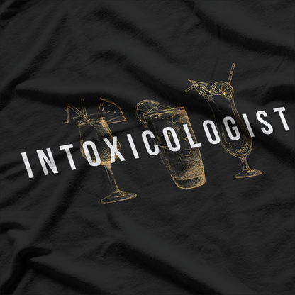 Intoxicologist - Bartender Tapster Bartending Bar Pub Owner T-Shirt