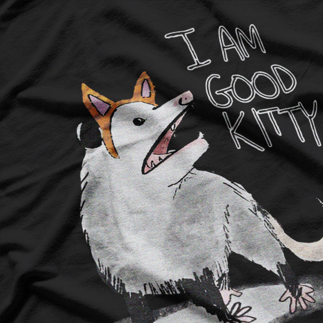 Opossum I Am Good Kitty Vintage T-Shirt