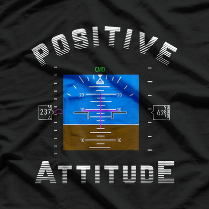 Positive Attitude Aviation Pilot Gift Primary T-Shirt