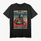 Retro Welder And I Think To Myself What A Wonderful Weld Vintage T-Shirt