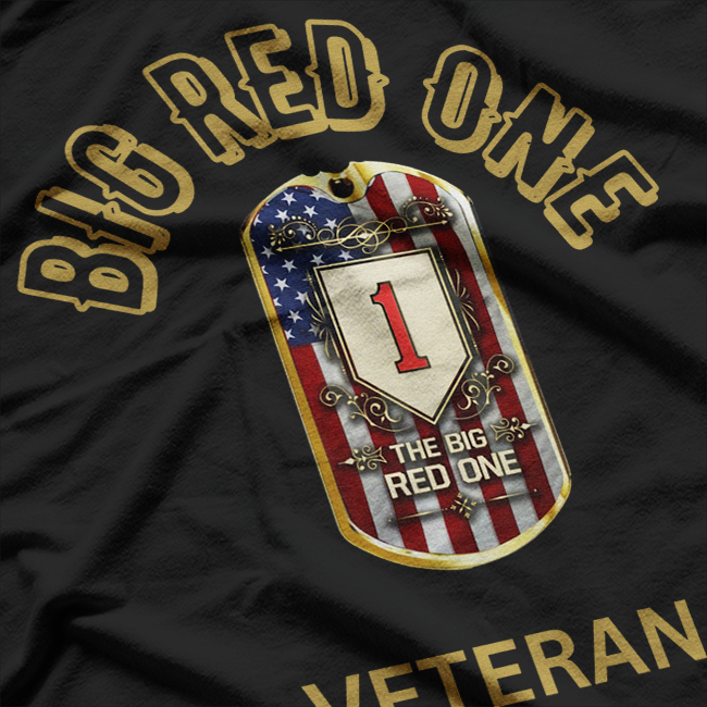 The Big Red One Veteran 1st Infantry Of The US Army T-Shirt