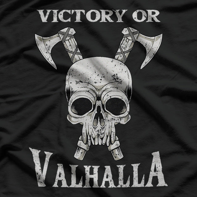 Viking Pagan Norse Mythology - Victory or Valhalla T-Shirt