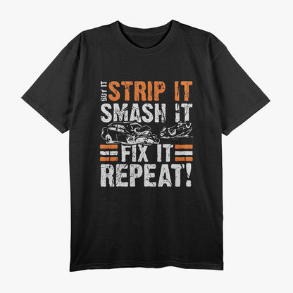 Vintage Racing Quote, Buy It, Strip It, Smash It T-Shirt