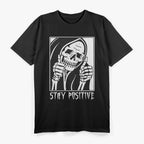 Funny Skull Stay Positive Skeleton Halloween Motivational T-Shirt