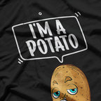 I'm A Potato Funny Potato Shirt
