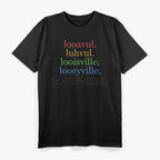 Louisville Pronunciation T-shirt