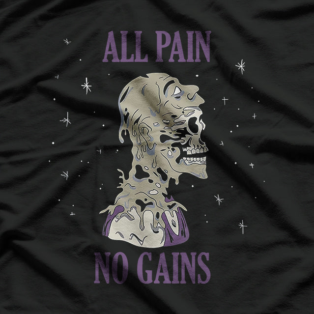 All Pain No Gains Weightlifting Gym Training Powerlifting T-Shirt