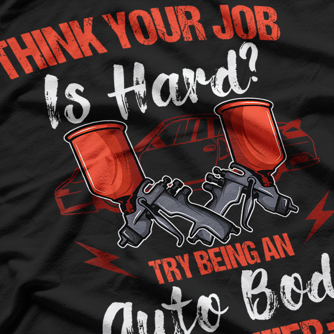 Auto Body Painter Automotive T-Shirt