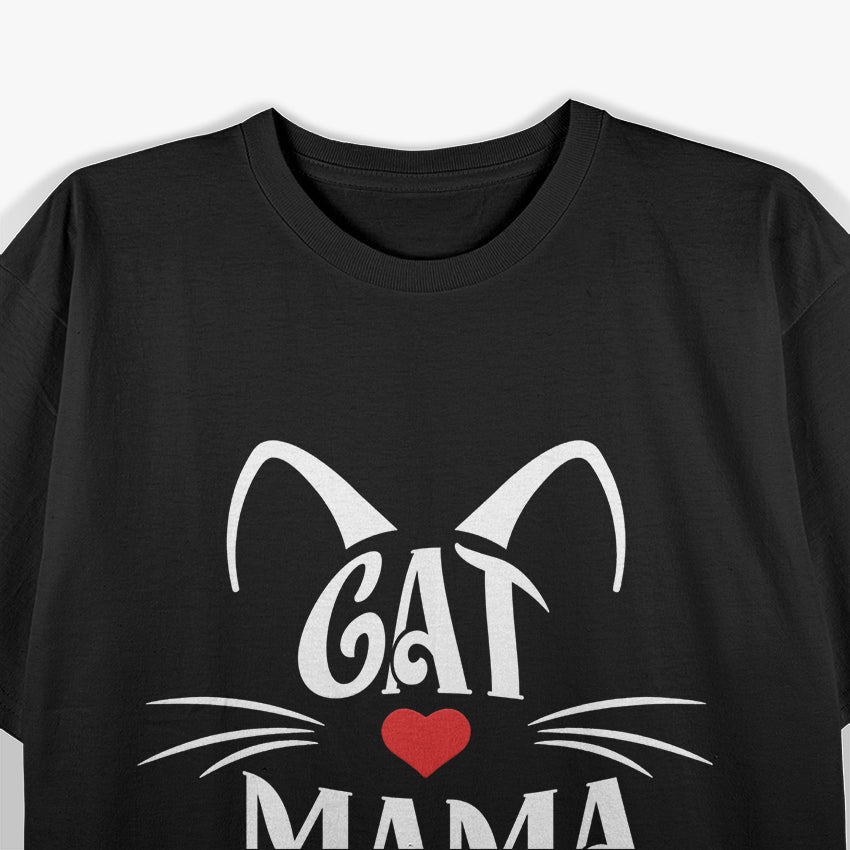 Cat Mom, Mama Loves Cats T-Shirt