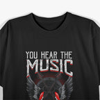 Hear the Music Feel the Bass Player Bassist Guitarist T-Shirt
