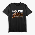 House Music Vinyl Record – True Vinyl and Electronic Music Fans T-Shirt
