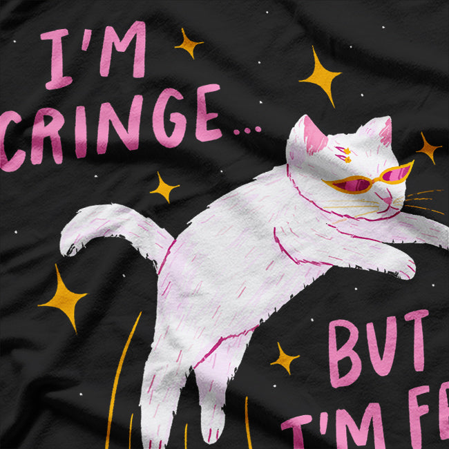 I'm Cringe, But I' Free Cat Classic T-Shirt