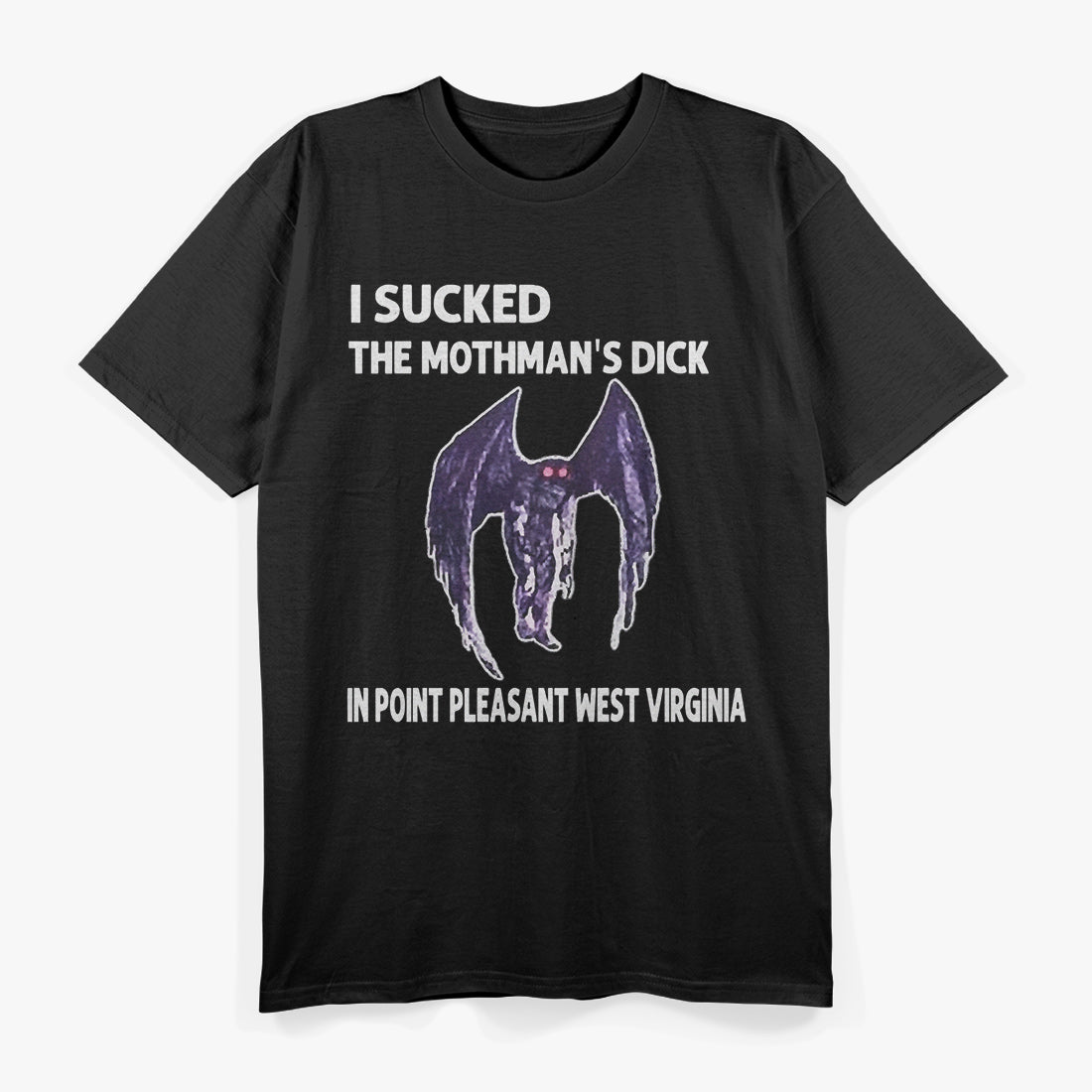 The Mothman’s Monster - A Funny Twist on the Legendary Cryptid T-Shirt