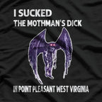 The Mothman’s Monster - A Funny Twist on the Legendary Cryptid T-Shirt