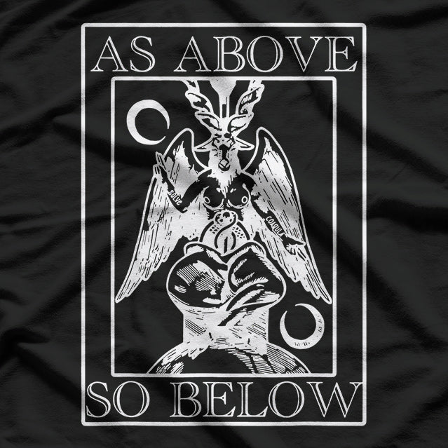 As Above, So Below Baphomet Occult Satanic Symbol of Balance and Power T-Shirt