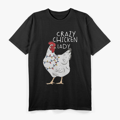 Crazy Chicken Lady T-Shirt