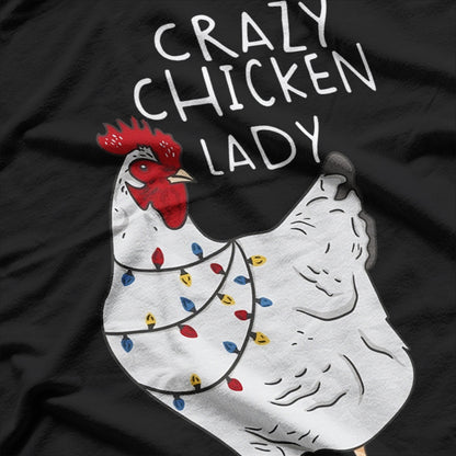 Crazy Chicken Lady T-Shirt