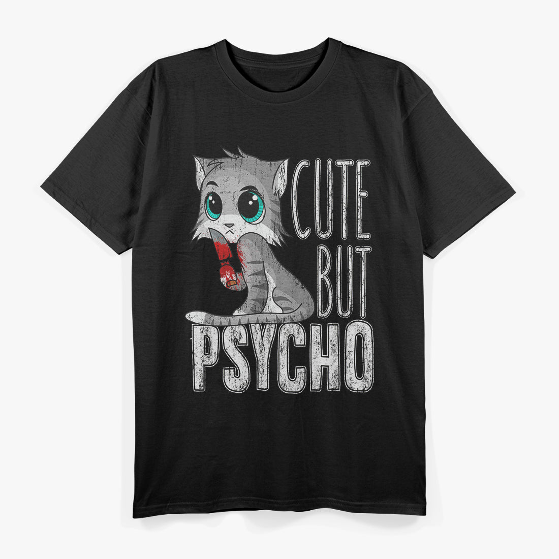 Cute but Psycho Horror T-Shirt