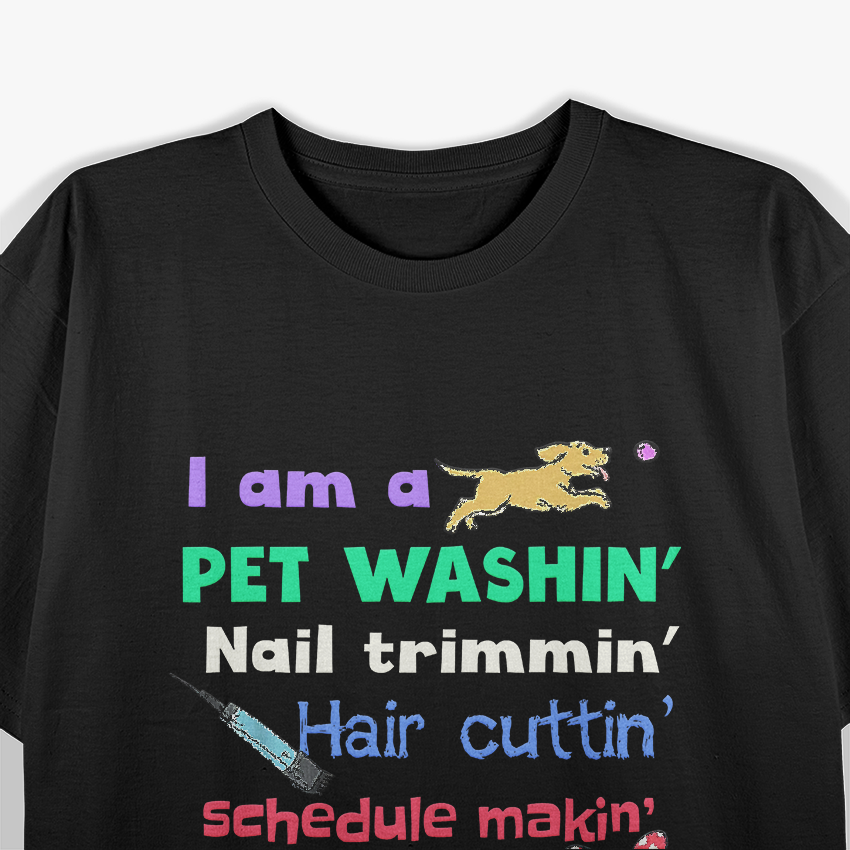 Dog Groomer Gift, Pet Grooming Funny Pet Dog Lover T-Shirt